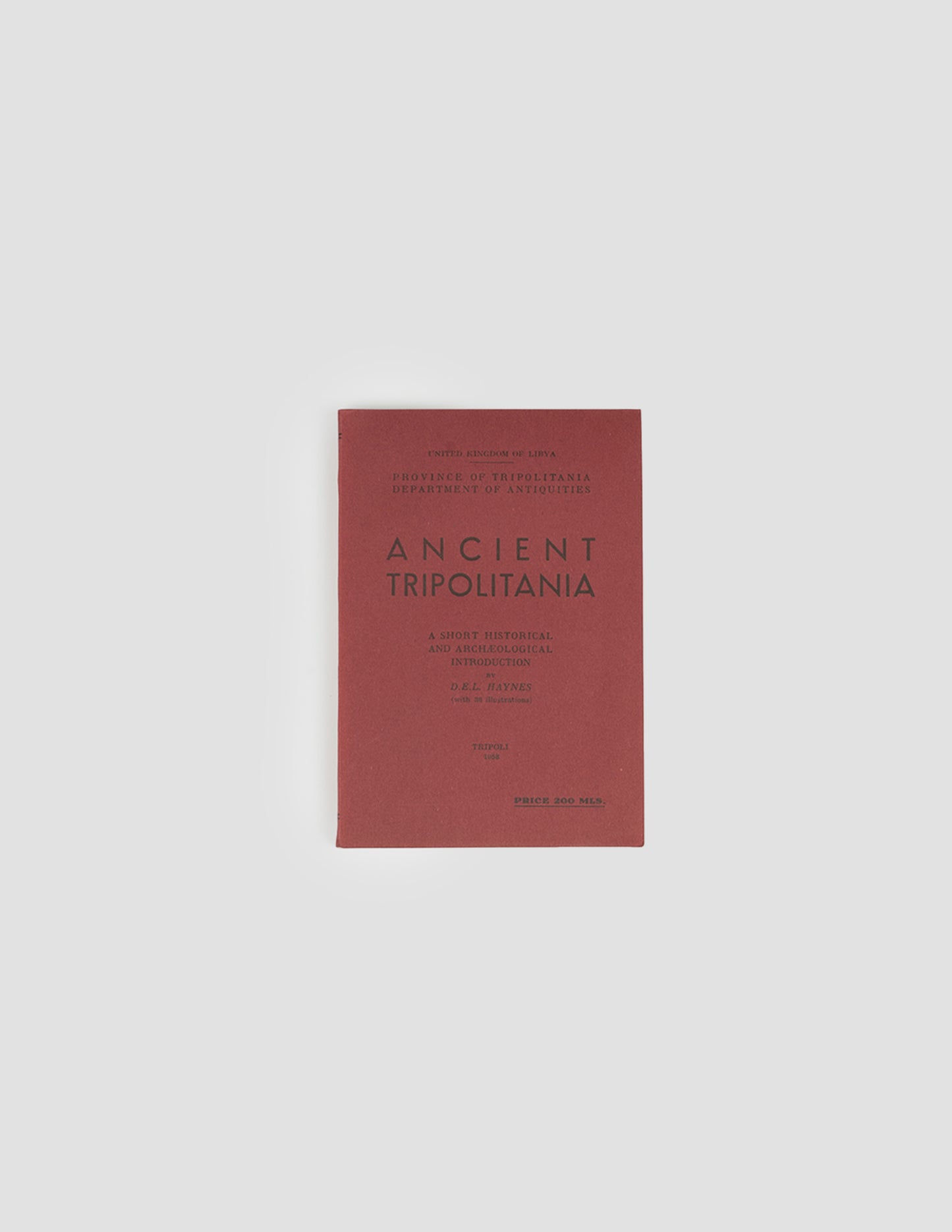 Ancient Tripolitania by D.E.L. Haynes