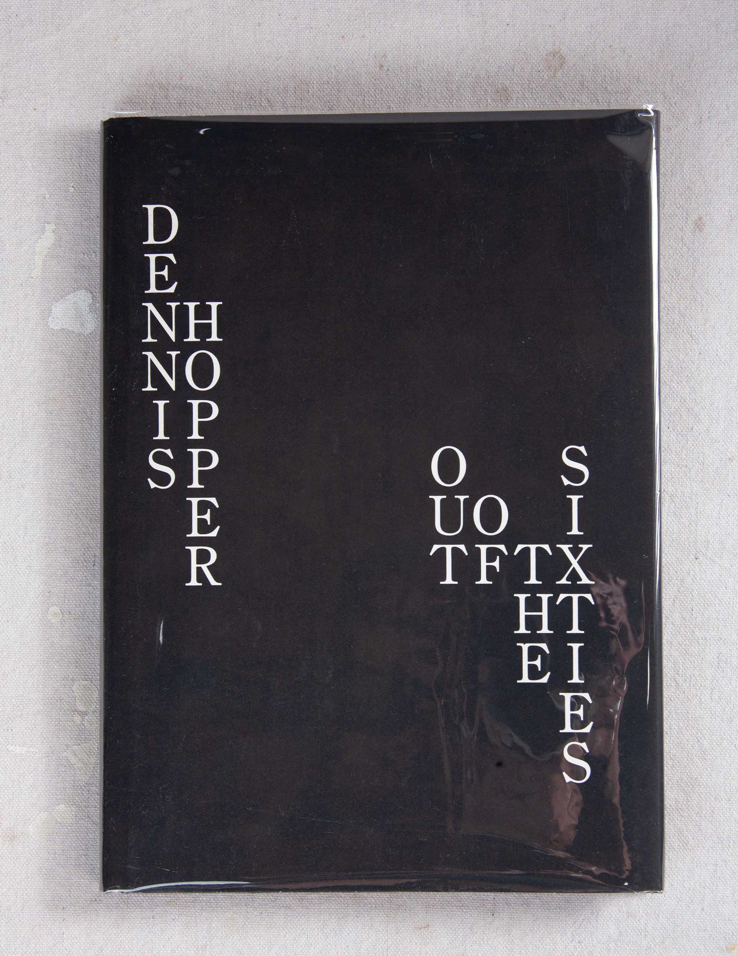 Dennis Hopper: Out of the Sixties (First Edition)