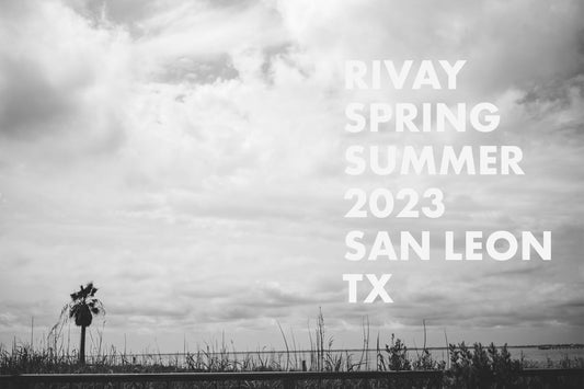 The Spring/Summer '23 Lookbook in South Texas