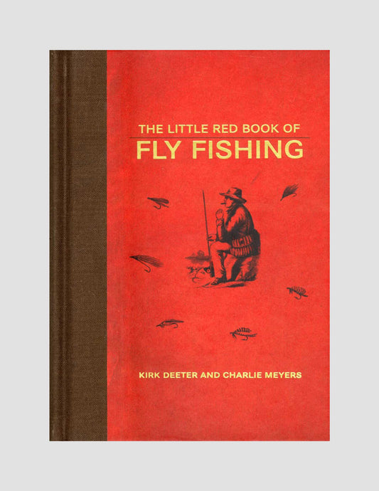 The Little Red Book of Fly Fishing
