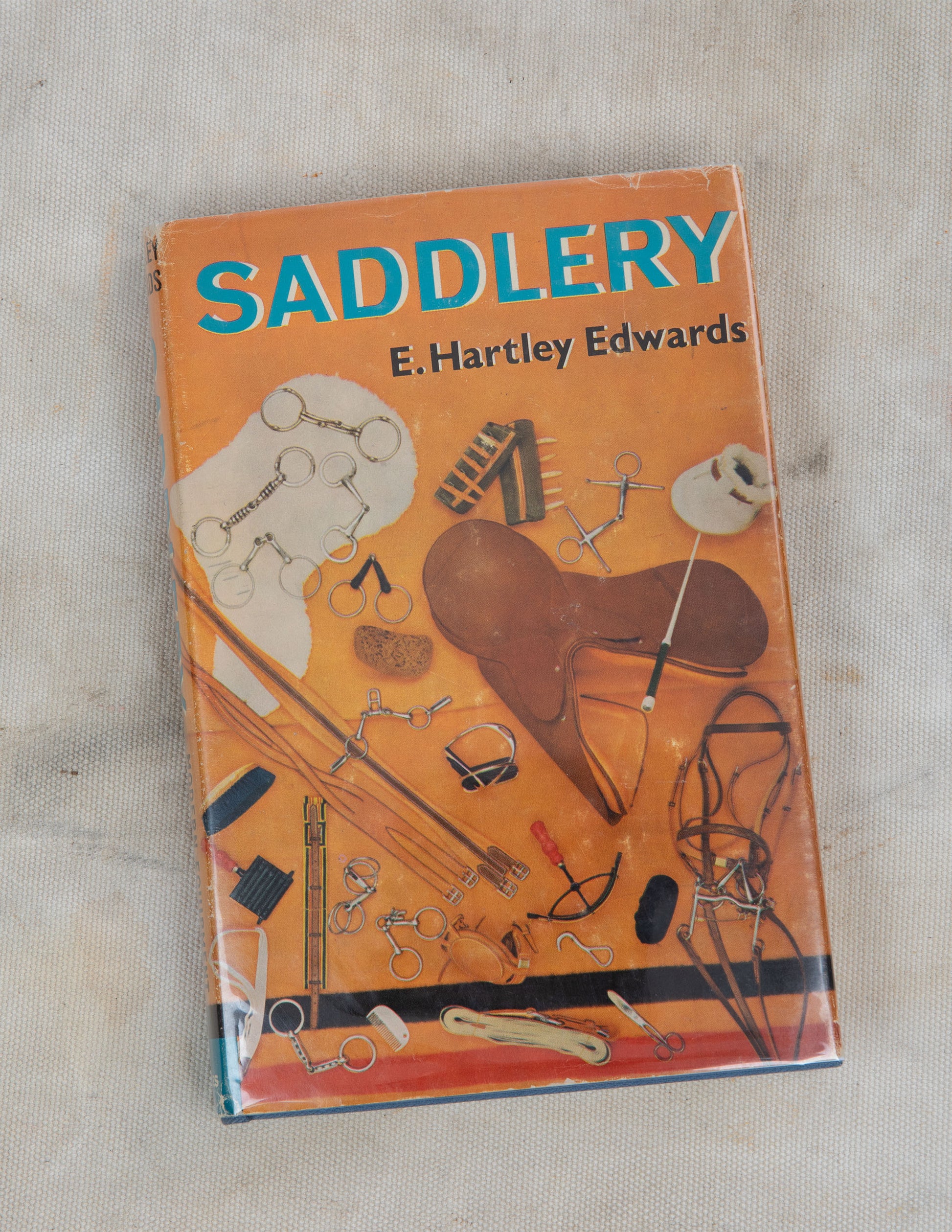 Saddlery: Modern Equipment for Horse and Stable by E. Hartley Edwards, 1963